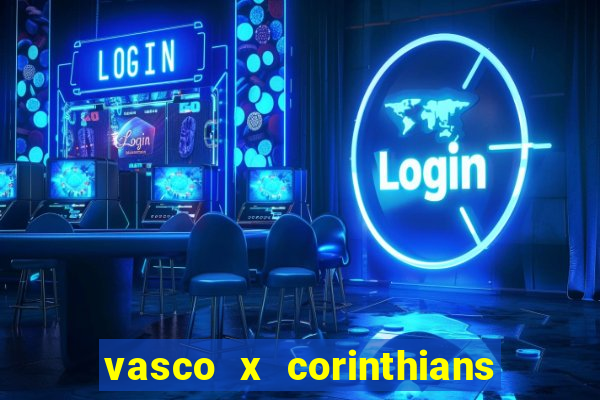 vasco x corinthians primeiro turno